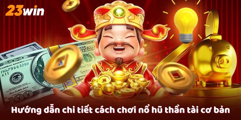 Khám Phá Thị Trường Nổ Hũ Với 23win - Hành Trình Đến Thành Công